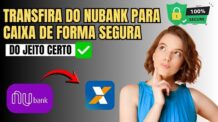 Como Transferir Pix Nubank Para Caixa