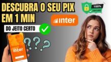Como Ver Chave Pix Banco Inter – Como Saber Seu Pix Banco Inter