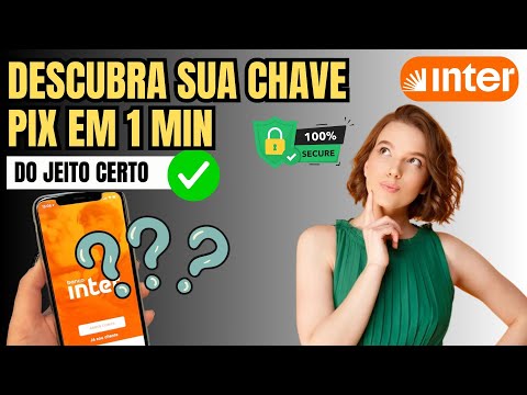Como Ver Minha Chave Pix No Inter – Passo a Passo 2025