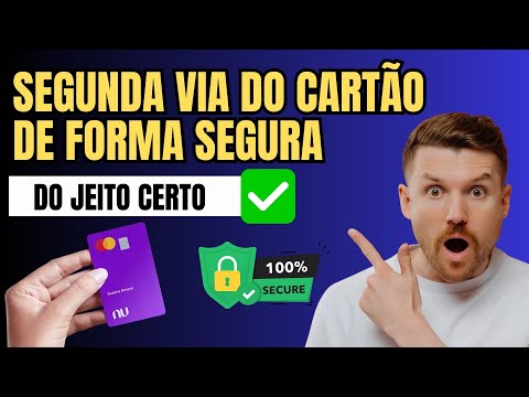 Pedir 2° via de cartão Nubank – Veja como pedir a segunda via do cartão Nubank- ATUALIZADO