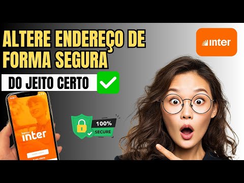 Como Mudar Endereço no Banco Inter pelo App 2025