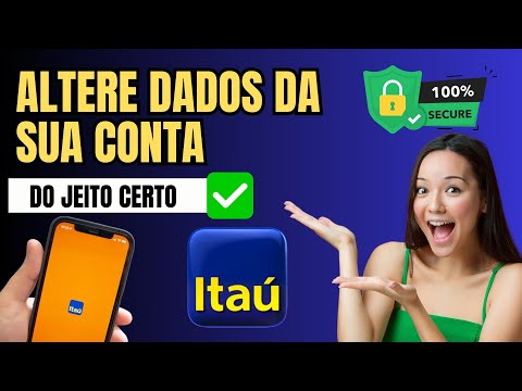 Como Alterar dados do Itaú no APP – Telefone, endereço, renda