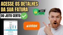 Como Ver Detalhes da Fatura Banco Inter – Passo a Passo Atualizado 2025
