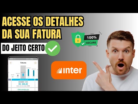 Como Ver Detalhes da Fatura Banco Inter – Passo a Passo Atualizado 2025