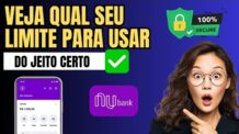 Como ver limite disponível para uso Nubank – Rápido!