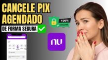 Como Cancelar PIX Agendado Nubank- Rápido e Fácil