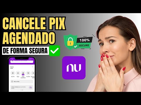 Como Cancelar PIX Agendado Nubank- Rápido e Fácil