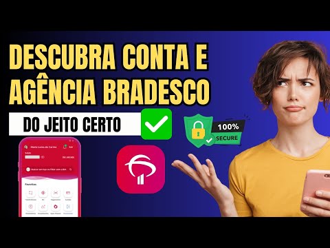 Esqueci Minha agencia e conta Bradesco- Como descobrir sua agencia e conta Bradesco em Minutos!