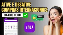 Como Ativar/Desativar Compras Internacionais no Nubank- [Passo a Passo]