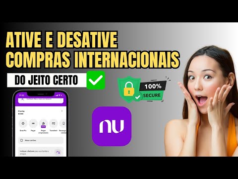 Como Ativar/Desativar Compras Internacionais no Nubank- [Passo a Passo]