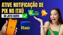 Como receber notificação do pix Itaú – Como Ativar notificações do Itaú no celular
