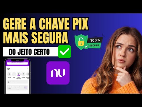 Como Gerar Chave Aleatória PIX Nubank- Rápido e Fácil