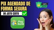 Agendar PIX no Pagbank- Passo a Passo