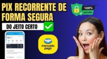 Como Fazer PIX RECORRENTE no Mercado Pago (Pix AutomáticoTodo Mês)