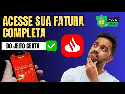 Como Ver a Fatura o Cartão Santander- [Passo a Passo]