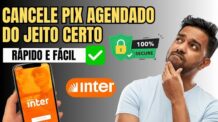 Como cancelar pix agendado Inter- Rápido e fácil!