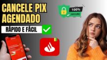 Como Cancelar Pix Agendado Santander